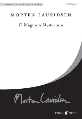 O Magnum Mysterium - Morten Lauridsen