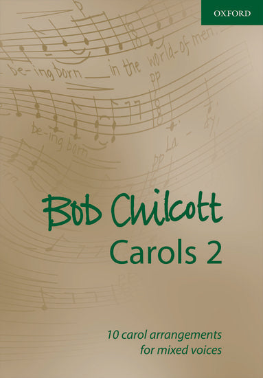 Bob Chilcott Carols 2