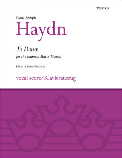 Te Deum for the Empress Marie Therese - F. J. Haydn