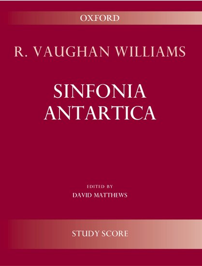 Sinfonia Antartica (Symphony No. 7) - R. Vaughan Williams