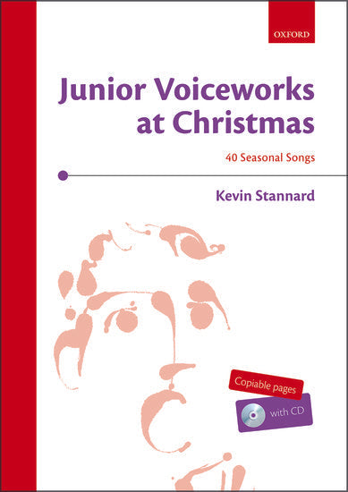 Junior Voiceworks at Christmas  - Kevin Stannard