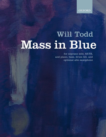 Mass in Blue - Will Todd