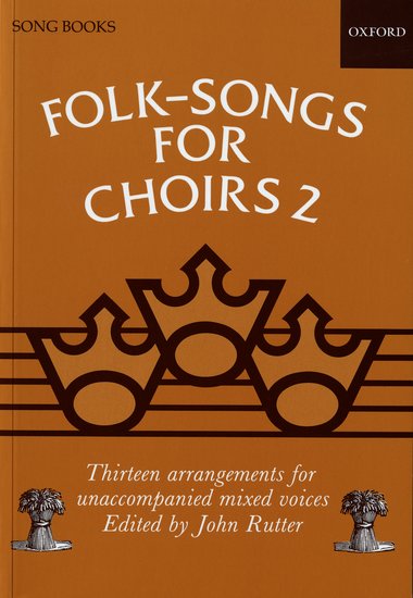 Folk-Songs for Choirs 2 - John Rutter