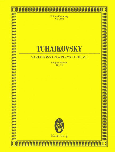 Variations on a Rococo Theme for Cello and Orchestra op. 33 - P. Tchaikovsky