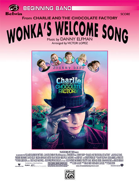 Wonka's Welcome Song - Danny Elfman