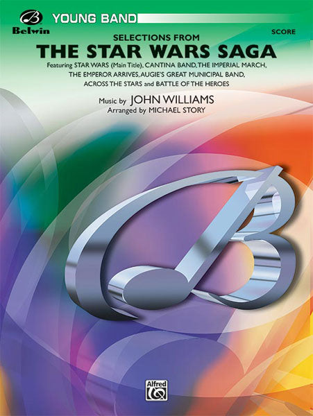 The Star Wars Saga. Selections from - John Williams