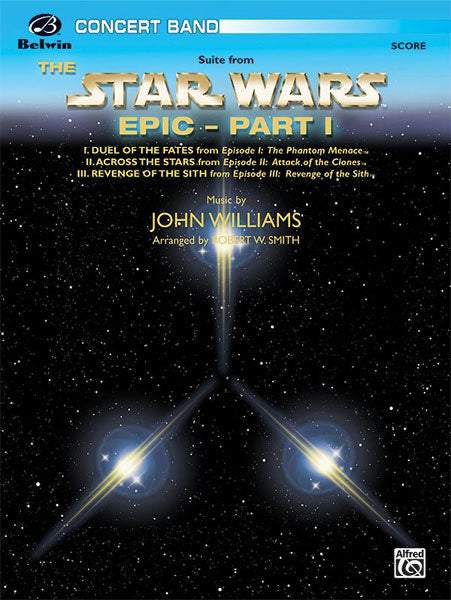 Suite from The Star Wars Epic - Part I - John Williams