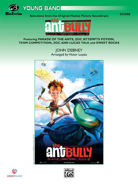 Selections from The Ant Bully - John Debney