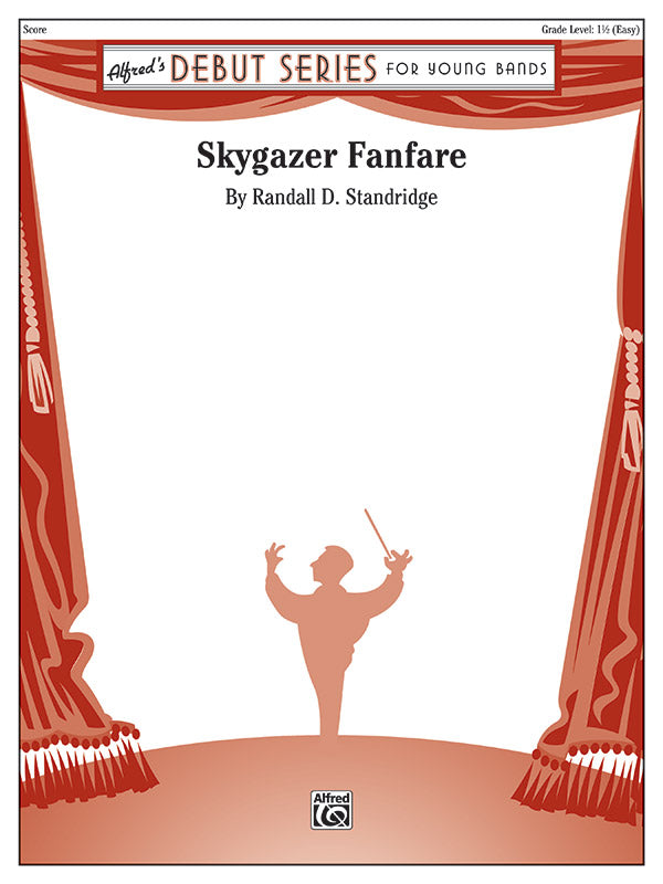 Skygazer Fanfare - Randall D. Standridge