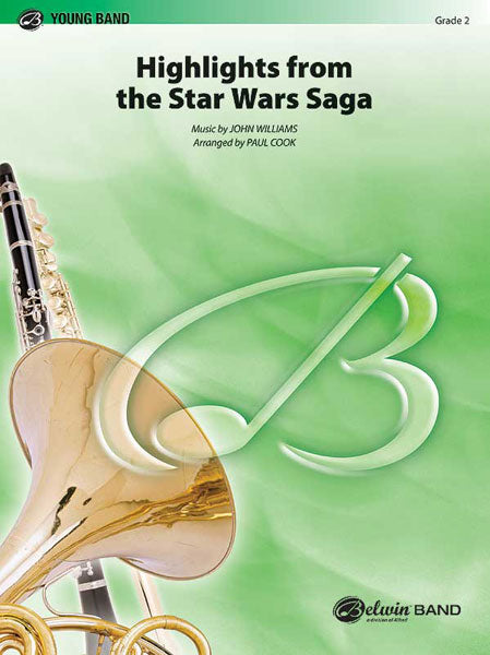 Star Wars® Saga. Highlights from the - John Williams