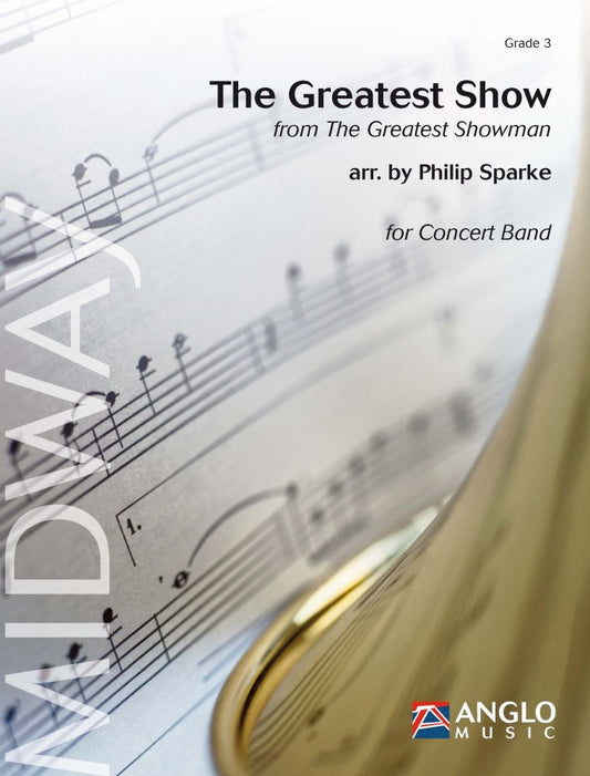 The Greatest Show - Philip Sparke