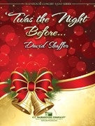 'Twas The Night Before - David Shaffer