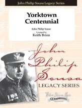 Yorktown Centennial - John Philip Sousa