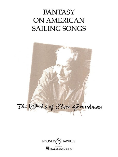 Fantasy on American Sailing Songs - Clare Grundman