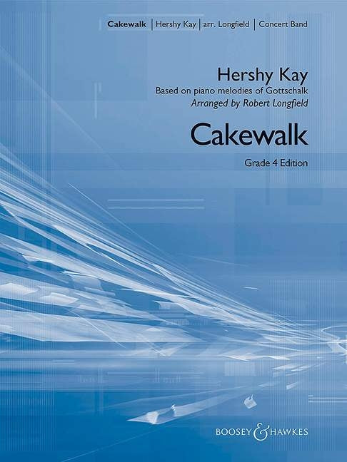 Cakewalk - Hershy Kay