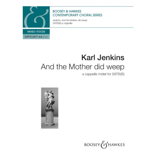 And the Mother did weep - Karl Jenkins