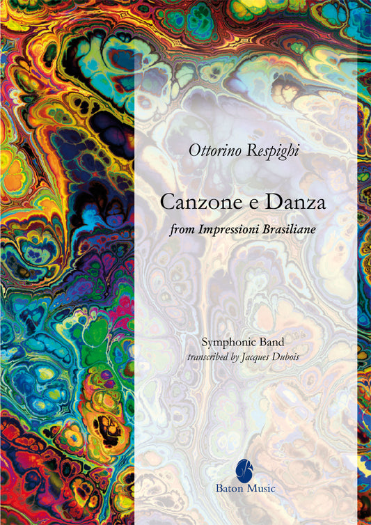 Canzone e Danza (from Impressioni Brasiliane) - Respighi