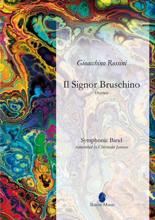 Il Signor Bruschino (Overture) - Rossini