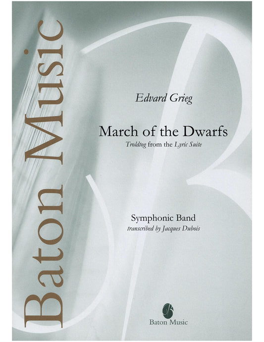 March of the Dwarfs (from the Lyric Suite) - Grieg