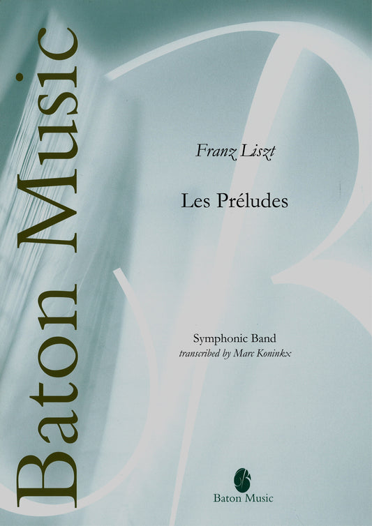 Les Préludes - Franz Liszt
