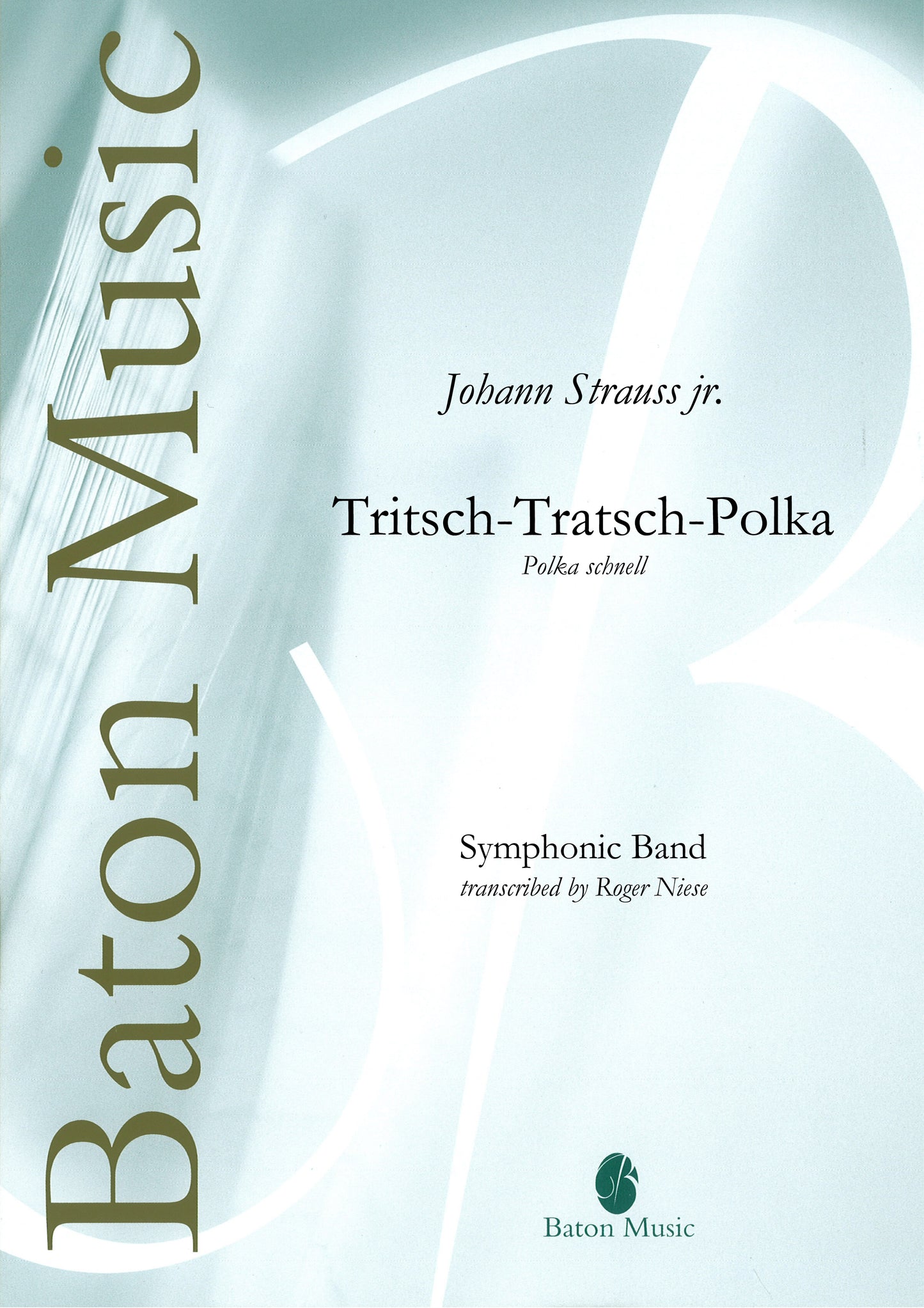 Tritsch-Tratsch-Polka - Johann Strauss
