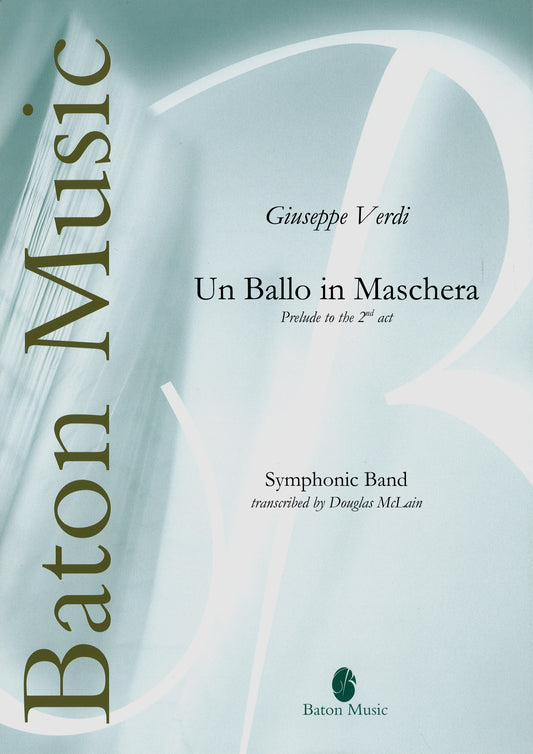 Un Ballo in Maschera (Prelude to Act II) - G. Verdi