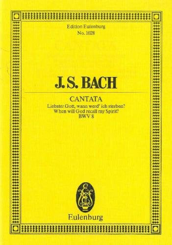 Cantata No. 8 (Dominica 16 post Trinitatis) BWV 8 - J. S. Bach