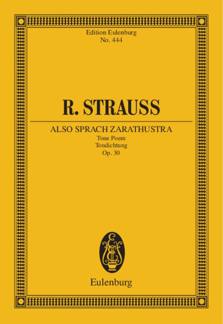 Also sprach Zarathustra op. 30 TrV 176 - Strauss, Richard