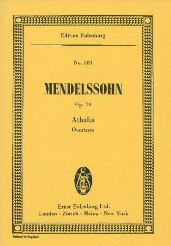 Athalia op. 74 - Mendelssohn Bartholdy, Felix