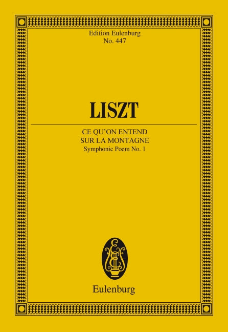 Ce qu'on entend sur la montagne - Liszt, Franz