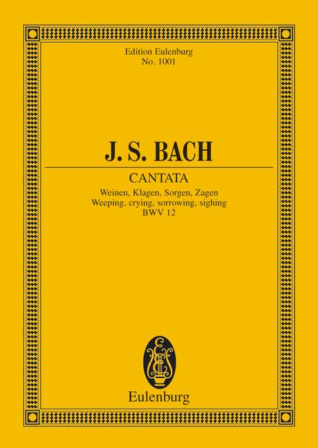 Cantata No. 12 (Dominica Jubilate) BWV 12 - J. S. Bach