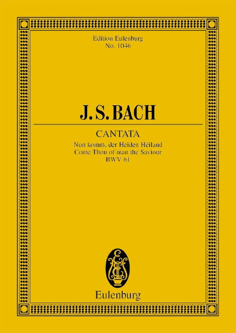 Cantata No. 61 (Adventus Christi) BWV 61 - J. S. Bach