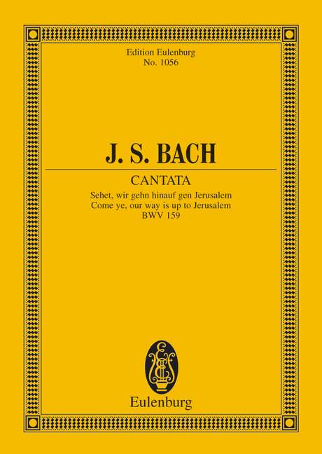 Cantata No. 159 (Dominica Estomihi) BWV 159 - J. S. Bach