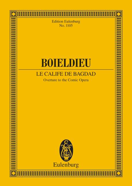 The Caliph of Baghdad - Boieldieu, François-Adrien