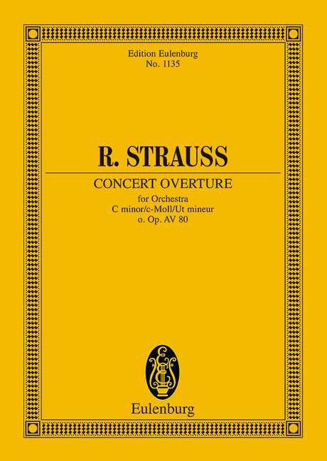 Concert Overture C minor o. Op. AV. 80 - Strauss, Richard