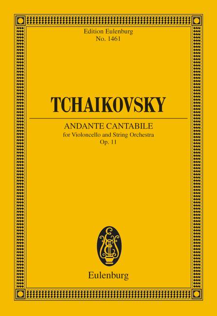 Andante cantabile op. 11 CW 348 - Tchaikovsky, P