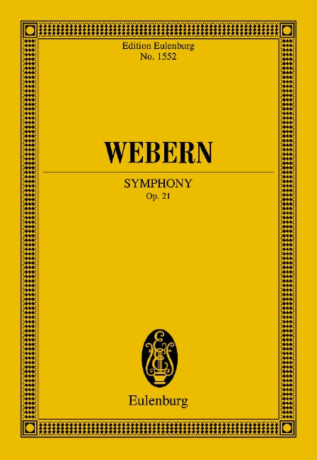 Symphony op. 21 - Webern, Anton