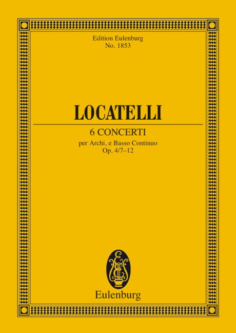 6 Concerti op. 4/7-12 Vol. 2 - Locatelli, Pietro Antonio