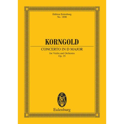 Concerto in D major for Violin and Orchestra - E. Korngold