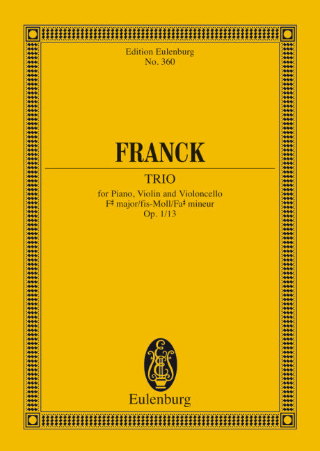 Piano Trio F# minor op. 1/1 - Franck, César