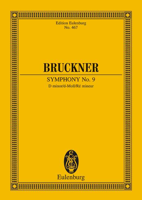 Symphony No. 9 D minor - Bruckner, Anton