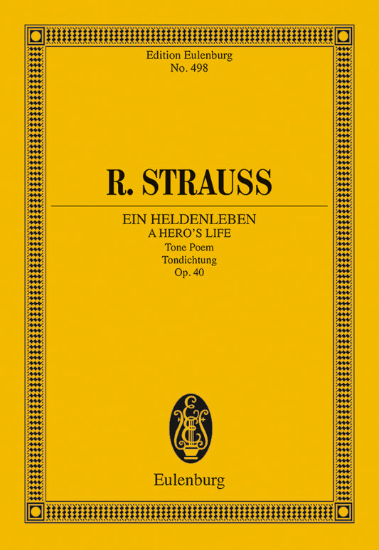 A Hero's Life (Ein Heldenleben) op. 40 TrV 190 - Strauss, Richard