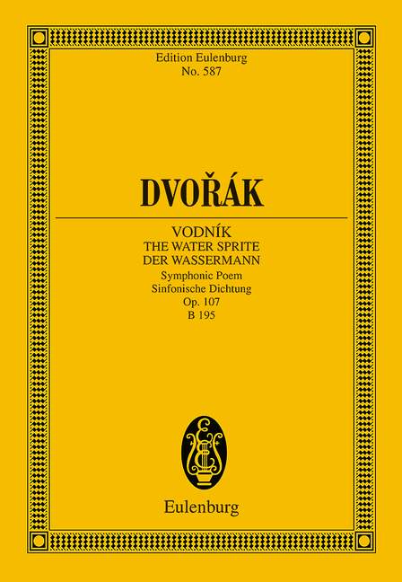 Vodník - The Watersprite op. 107 B 195 -Dvorák, Antonín