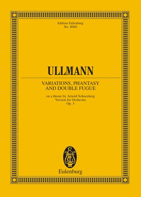 Variations, Fantasy and Double Fugue op. 3b - Ullmann, Viktor