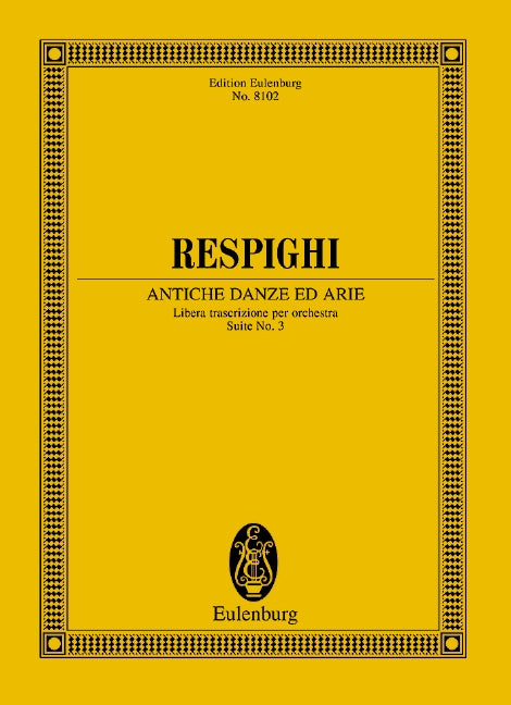 Antiche Danze ed Arie - Respighi, Ottorino