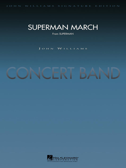 Superman March - John Williams