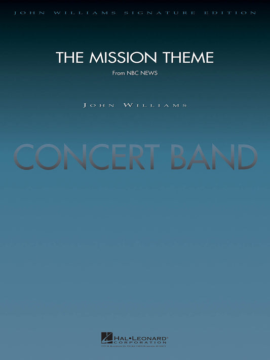 The Mission Theme (from NBC News) - John Williams