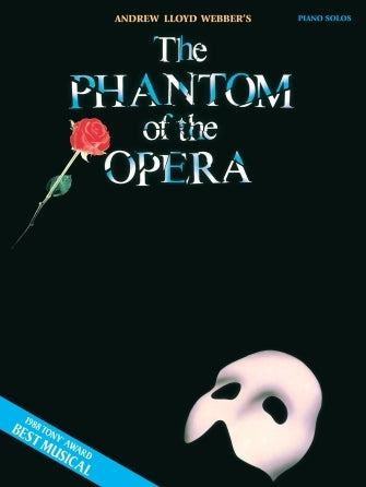 Phantom of the Opera. Selections From - Andrew Lloyd Webber