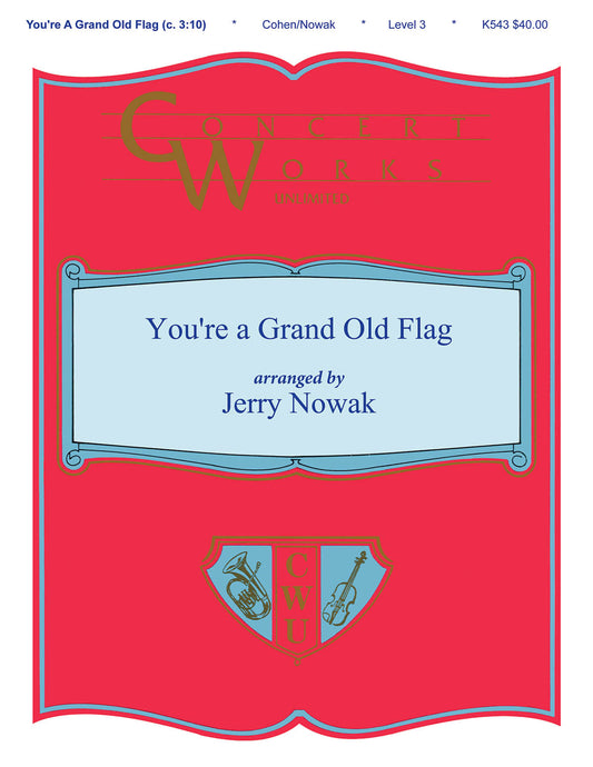 You're a Grand Old Flag - George M. Cohan