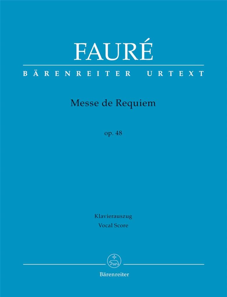 Messe de Requiem - Gabriel Fauré